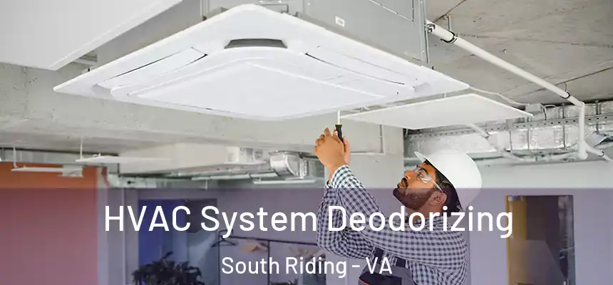  HVAC System Deodorizing South Riding - VA